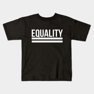 Equality - Equal Sign - BLM, LGBTQ, Anti-bigotry Kids T-Shirt